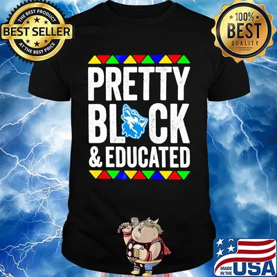 Pretty black and educated cheyney university of pennsylvania shirt