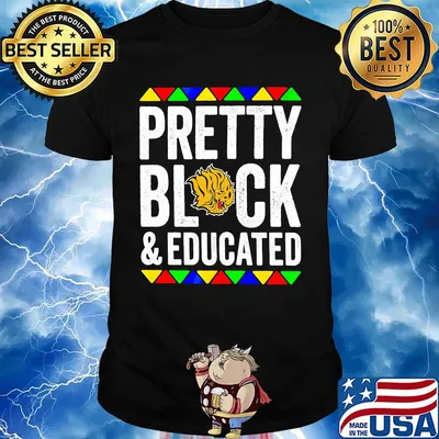 Pretty black and educated university of arkansas shirt