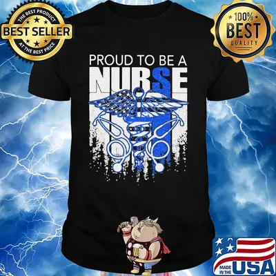 Proud to be a nurse american flag independence day shirt