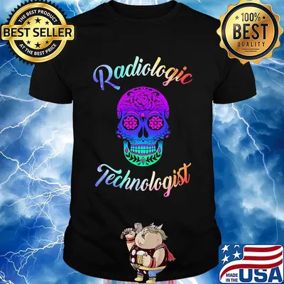 Rad Radiologic Technologist shirt