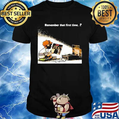 Remember that first time acdc band shirt