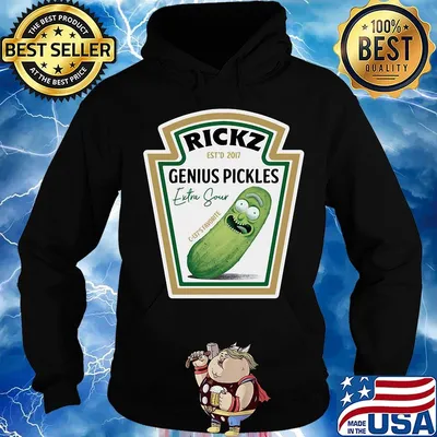 Rick est'd 20117 genius pickles extra sour s Hoodie