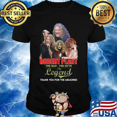 Robert plant the man the myth the legend thank you for the memories signature shirt