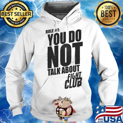 Rule you do not talk about fight club shirtrule you do not talk about fight club s Hoodie