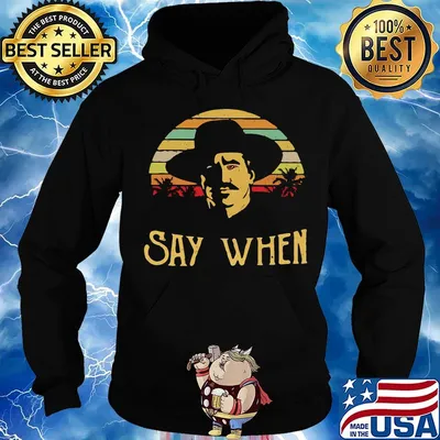 Say when Doc Holliday vintage retro s Hoodie