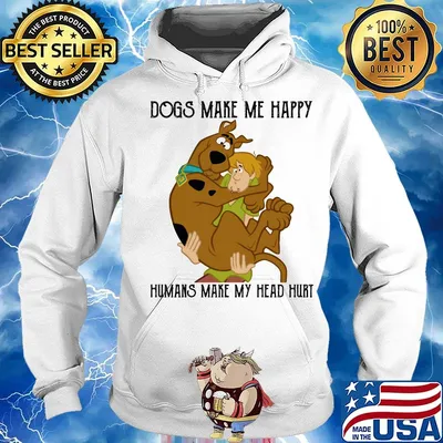 Scooby doo scoopy & shaggy dogs makes makes me happy humans make my head hurt s Hoodie