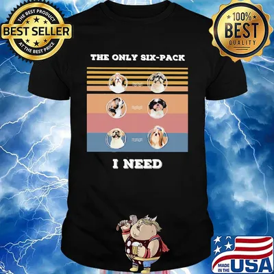 Shih Tzu Maltese the only six-pack I need vintage retro shirt