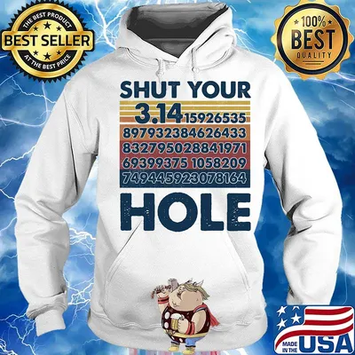 Shut Your 314 Hole Vintage Retro Shirt Hoodie