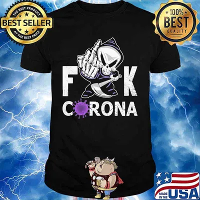 Skeleton death fuck coronavirus shirt