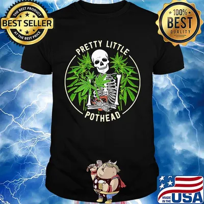 Skeleton weed pretty little pothead shirt