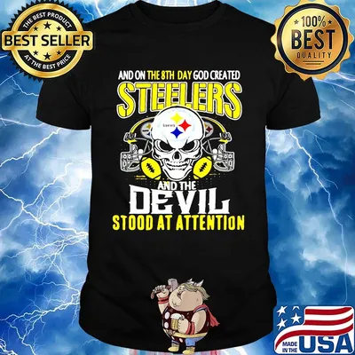 Skull and on the 8th day god created steelers and the devil stood at attention shirt