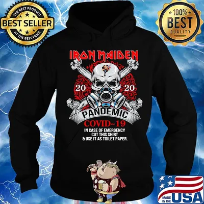 Skull iron maiden 2020 pendemic covid-19 in case of emergency cut this shirt and use it as toilet paper s Hoodie