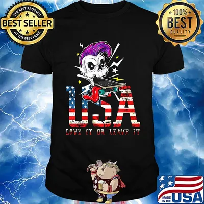 Skull usa love it or leave it happy independence day shirt