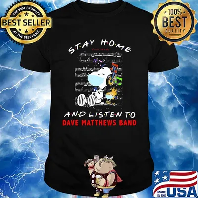 Snoopy and woodstock mask stay at home and listen to dave matthews band shirt