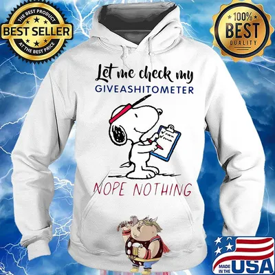 Snoopy let me check my giveashitometer nope nothing s Hoodie
