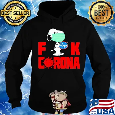 Snoopy mask hug kroger fuck coronavirus s Hoodie
