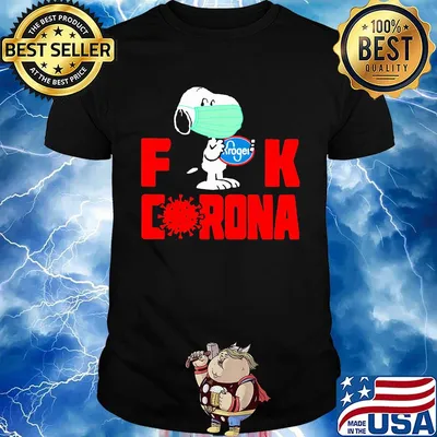 Snoopy mask hug kroger fuck coronavirus shirt