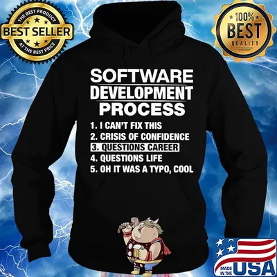 Software Development Coding Programming Shirt Hoodie