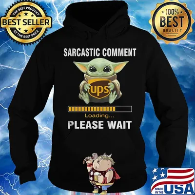 Star wars baby yoda hug ups sarcastic comment loading please wait s Hoodie