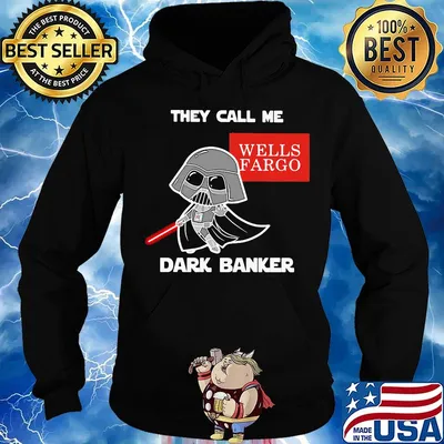 Star wars darth vader they call me darth baker wells fargo s Hoodie