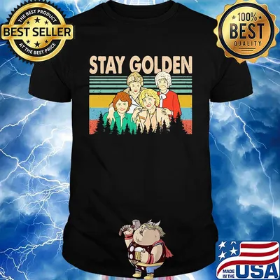 Stay golden girls vintage retro shirt