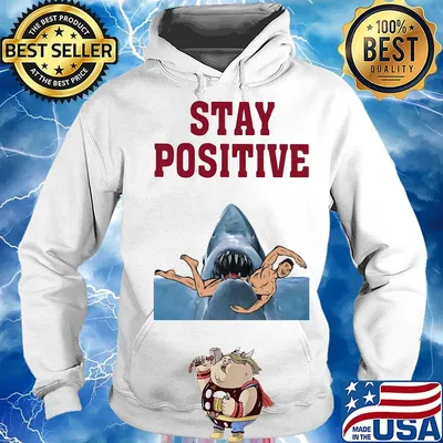 Stay positive shark men beach s Hoodie