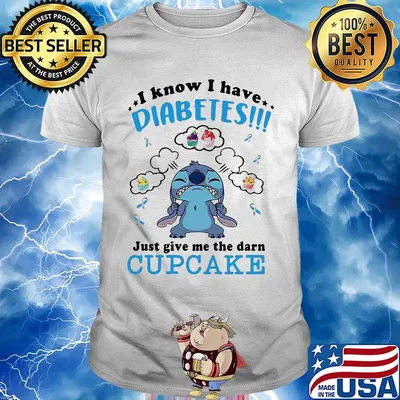 Stitch i know i have diabetes just give me the darn cupcake stars shirt