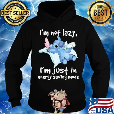 Stitch i'm not lazy i'm just in energy saving mode s Hoodie