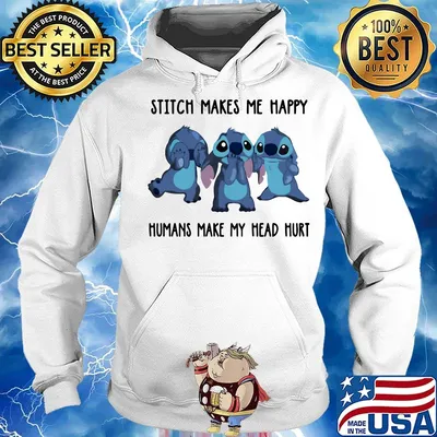 Stitch makes makes me happy humans make my head hurt s Hoodie