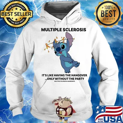 Stitch multiple sclerosis it's like having the hangover only without the party s Hoodie