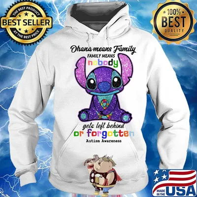 Stitch ohana means family means nobody gets left behind or forgotten autism awareness s Hoodie
