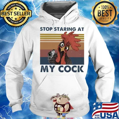 Stop staring at my cock vintage retro s Hoodie