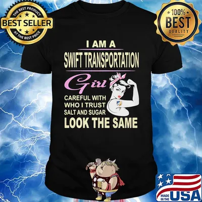 Strong woman i am a swift transportation girl i can do all things through christ who gives me strength shirt