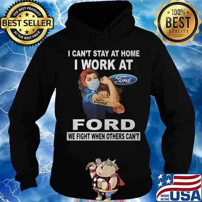 Strong woman mask i can't stay at home i work at ford we fight when others can't s Hoodie