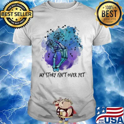 Suicide My story isn't over yet shirt