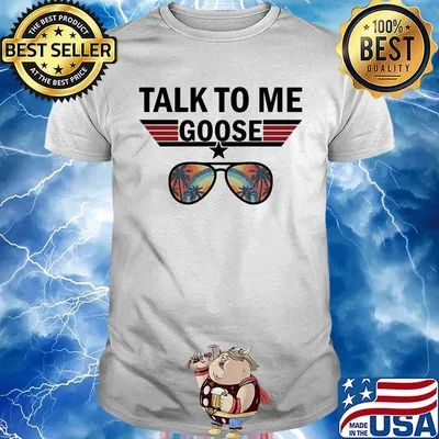 Summer talk to me goose glasses shirt