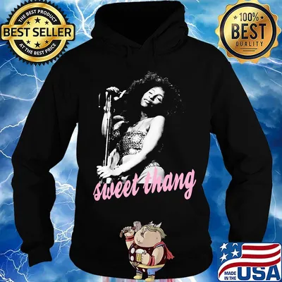 Sweet thang chaka khan s Hoodie
