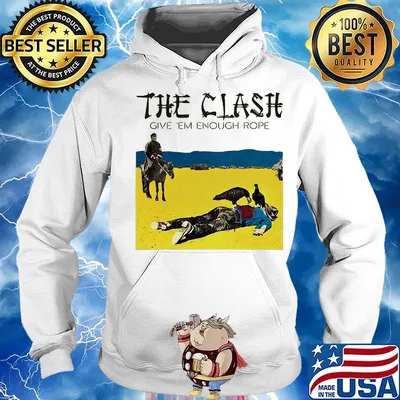 The clash give em enough rope s Hoodie