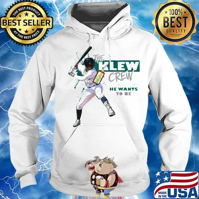 The klew crew as nasty as he wants to be baseball s Hoodie