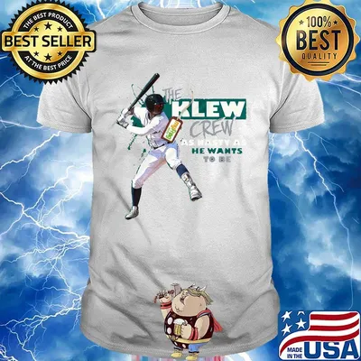 The klew crew as nasty as he wants to be baseball shirt