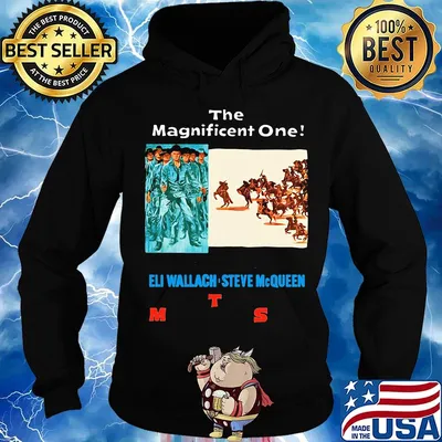 The Magnificent one eli wallach steve Mc queen s Hoodie