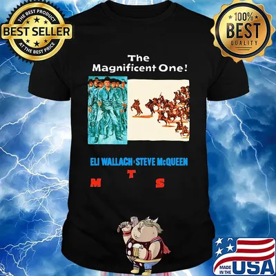 The Magnificent one eli wallach steve Mc queen shirt