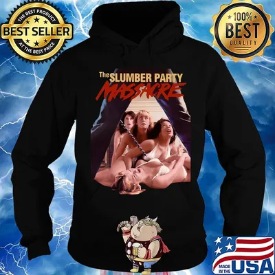The slumber party massacre s Hoodie