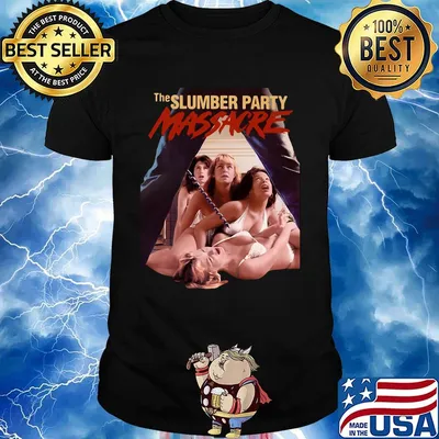 The slumber party massacre shirt