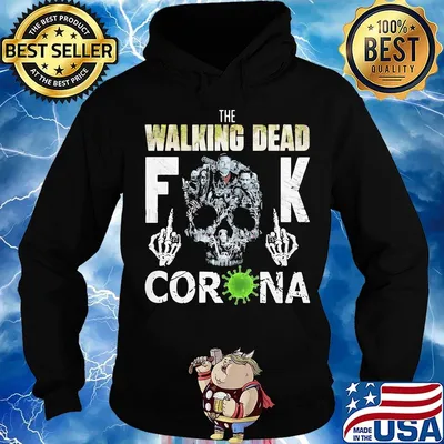 The walking dead fuck coronavirus s Hoodie