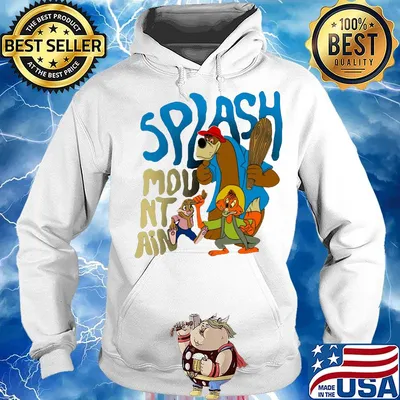 This new splash mountain s Hoodie