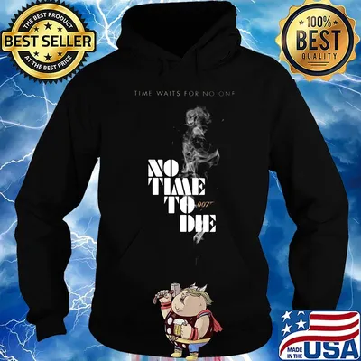Time waits for no one no time to die 007 s Hoodie