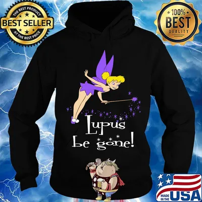 Tinkerbell lupus be gone s Hoodie