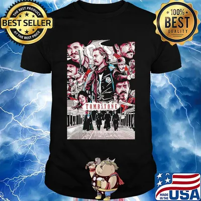 Tombstone film characters signatures poster shirt