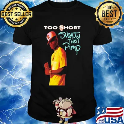 Too short shorty the pimp shirt